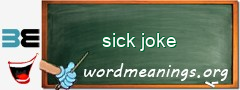 WordMeaning blackboard for sick joke